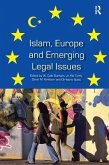 Islam, Europe and Emerging Legal Issues