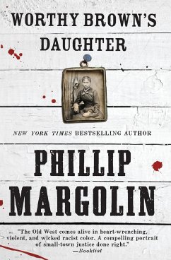 Worthy Brown's Daughter - Margolin, Phillip