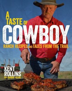 A Taste of Cowboy - Rollins, Kent; Rollins, Shannon