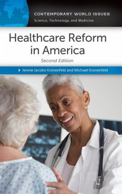 Healthcare Reform in America - Kronenfeld, Jennie; Kronenfeld, Michael