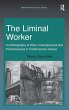 The Liminal Worker - Bild 1