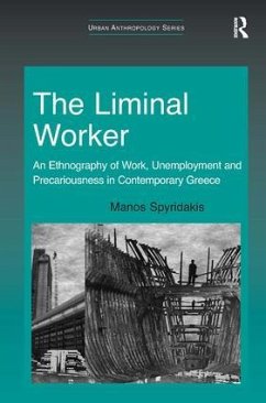 The Liminal Worker - Spyridakis, Manos