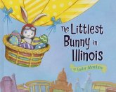 The Littlest Bunny in Illinois