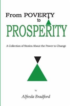 From Poverty to Prosperity - Bradford, Alfreda