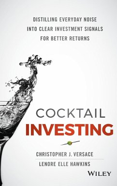 Cocktail Investing - Versace, Christopher J.; Hawkins, Lawrence E.