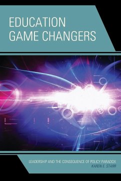 Education Game Changers - Starr, Karen E.
