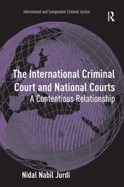 The International Criminal Court and National Courts - Jurdi, Nidal Nabil