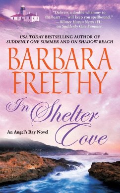 In Shelter Cove - Freethy, Barbara