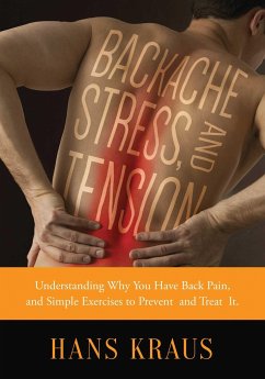 Backache, Stress, and Tension - Kraus, Hans