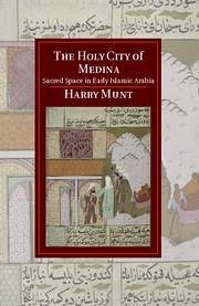 The Holy City of Medina - Munt, Harry