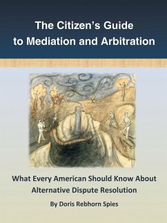 Cover The Citizen's Guide to Mediation and Arbitration