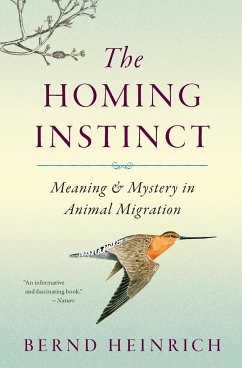 The Homing Instinct - Heinrich, Bernd