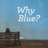 Why Blue?