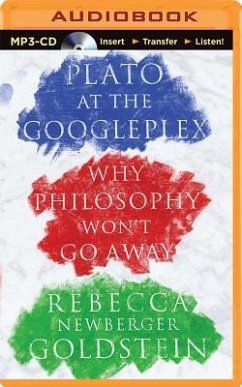 Plato at the Googleplex - Goldstein, Rebecca Newberger