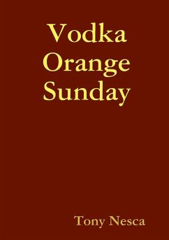 Vodka Orange Sunday - Nesca, Tony