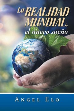 La realidad mundial, el nuevo sueño - Elo, Angel