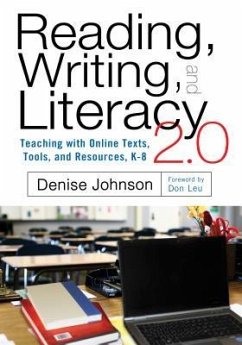 Reading, Writing, and Literacy 2.0 - Johnson, Denise