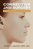 A Patient's Guide to Jaw Surgery