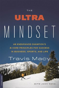 The Ultra Mindset - Hanc, John; Macy, Travis