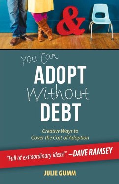 You Can Adopt Without Debt - Gumm, Julie