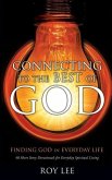 Connecting to the Best of God