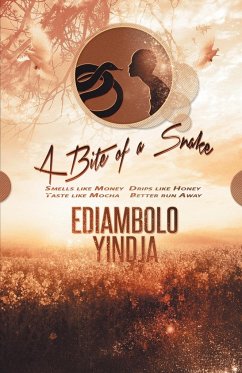 A Bite of a Snake - Yindja, Ediambolo