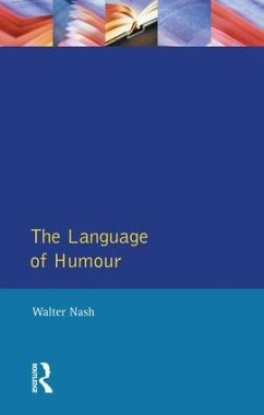 The Language of Humour - Nash, Walter