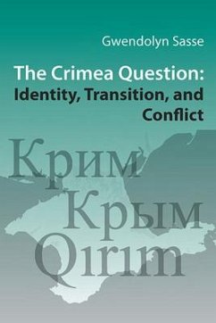 The Crimea Question - Sasse, Gwendolyn