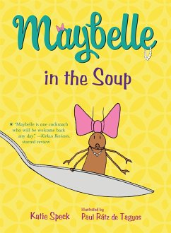 Maybelle in the Soup - Speck, Katie