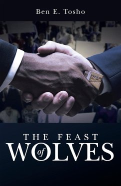 The Feast of Wolves - Tosho, Ben E.