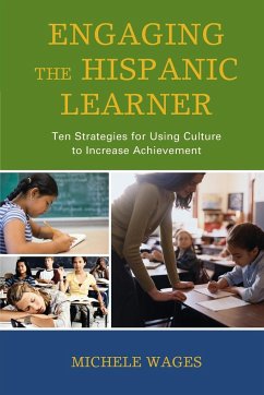 Engaging the Hispanic Learner - Wages, Michele