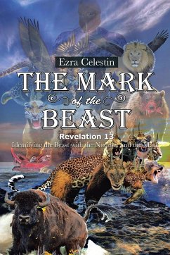 The Mark of the Beast Revelation 13 - Celestin, Ezra