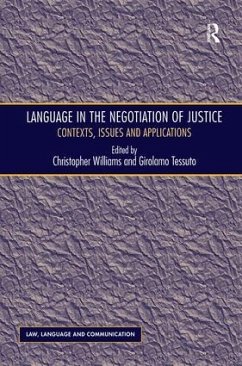 Language in the Negotiation of Justice - Tessuto, Girolamo