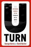U-Turn: Restoring America to the Strength of Its Roots