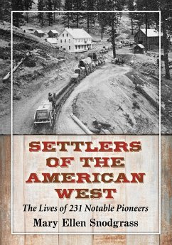 Settlers of the American West - Snodgrass, Mary Ellen