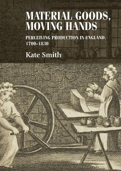 Material Goods, Moving Hands - Smith, Kate