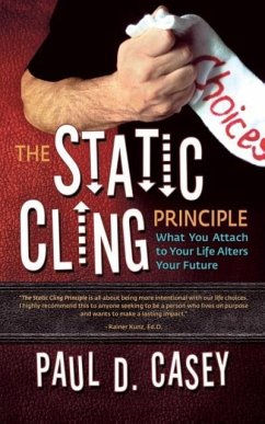 The Static Cling Principle - Casey, Paul D.