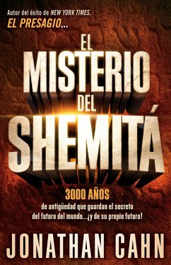 El Misterio del Shemitá / The Mystery of the Shemitah - Cahn, Jonathan