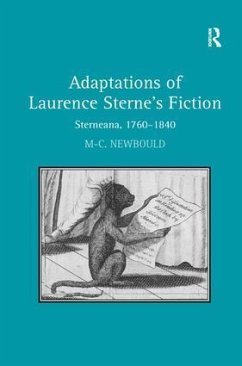 Adaptations of Laurence Sterne's Fiction - Newbould, Mary-Celine