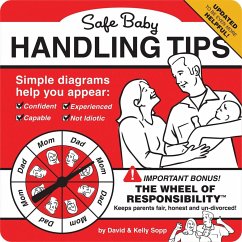 Safe Baby Handling Tips - Sopp, David; Sopp, Kelly