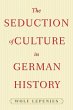 The Seduction of Culture in German... - Bild 1