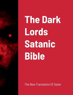 The Dark Lords Satanic Bible - Bridges, Curtis
