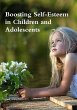 Boosting Self-Esteem in Children and... - Bild 1
