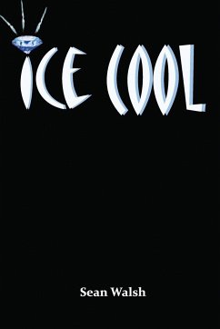 Ice Cool - Walsh, Sean