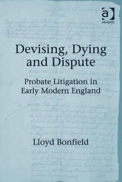 Devising, Dying and Dispute - Bonfield, Lloyd