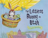 The Littlest Bunny in Utah