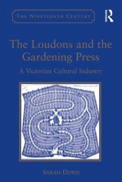 The Loudons and the Gardening Press - Dewis, Sarah