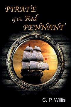 Pirate of the Red Pennant - Willis, C. P.