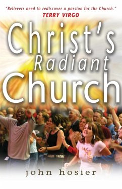 Christ's Radiant Church - Hosier, John