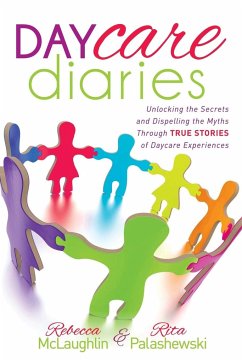 Daycare Diaries - McLaughlin. Rebecca; Palashewski, Rita